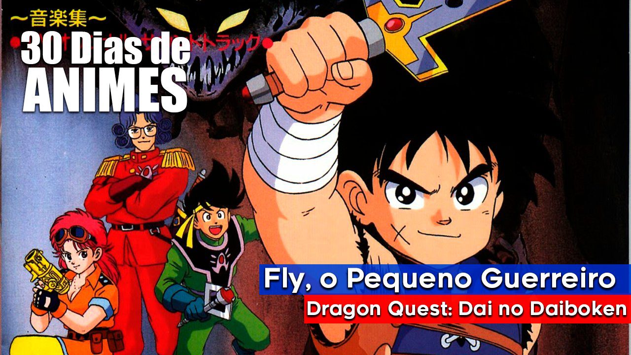 Fly, o Pequeno Guerreiro – Episódio 46 – o longo caminho pra se tornar um herói
